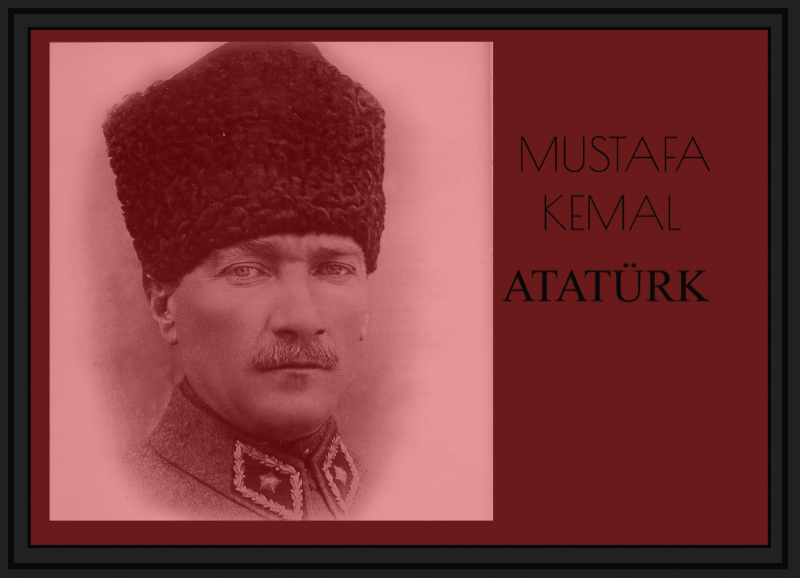 Mustafa Kemal Atatürk’ün ilkeleri