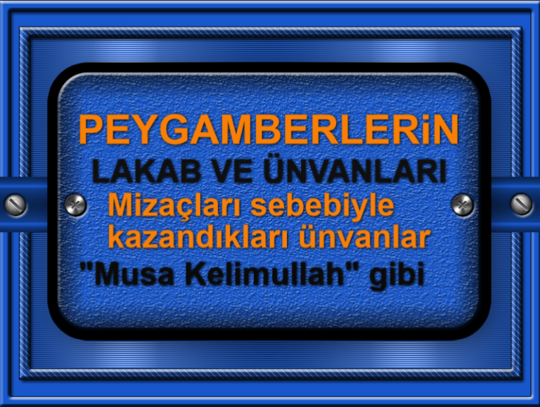Peygamberlerin-Lakab-ve-unvanlari