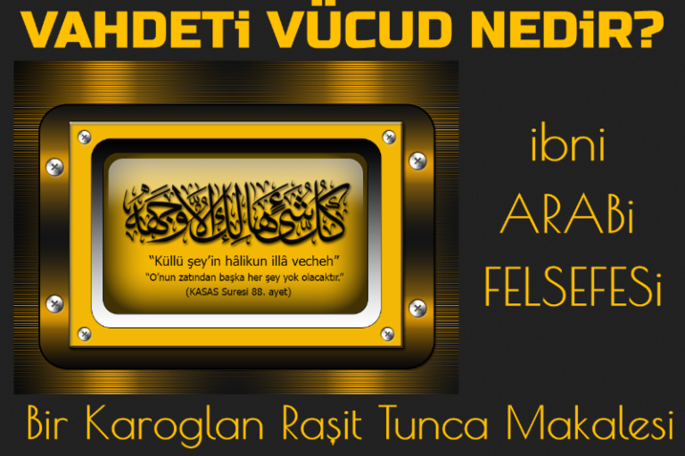 Vahdeti-Vucud-Meselesi-Bir-Karoglan-Rasit-Tunca-Makalesi