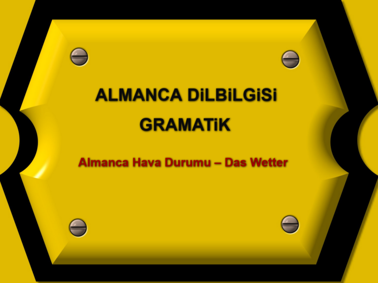 Almanca Hava Durumu – Das Wetter