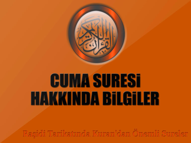 Cuma Suresi Hakkında Bilgiler