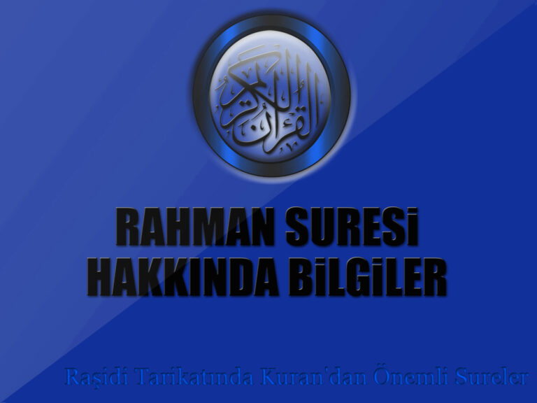 Rahman Suresi Hakkında Bilgiler