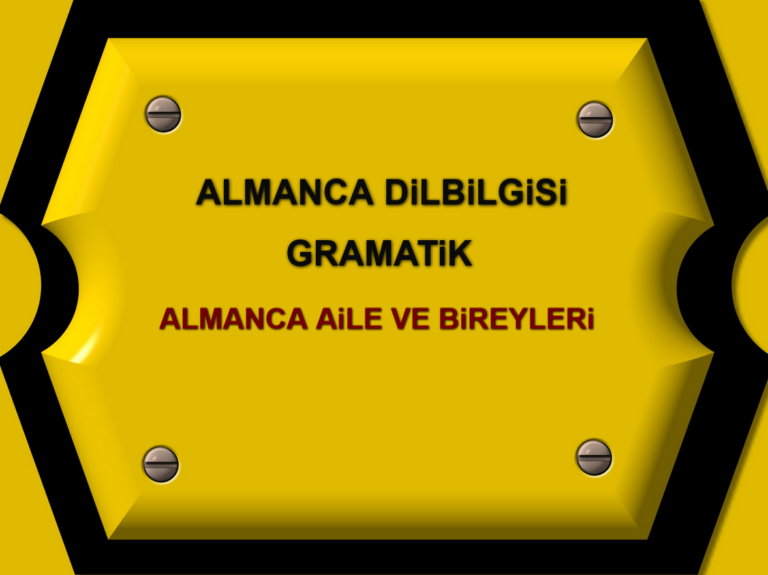 Almanca Aile ve Bireyleri