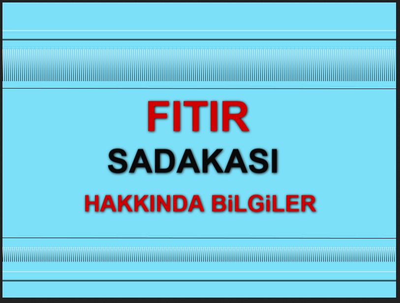 Fıtır sadakası nedir