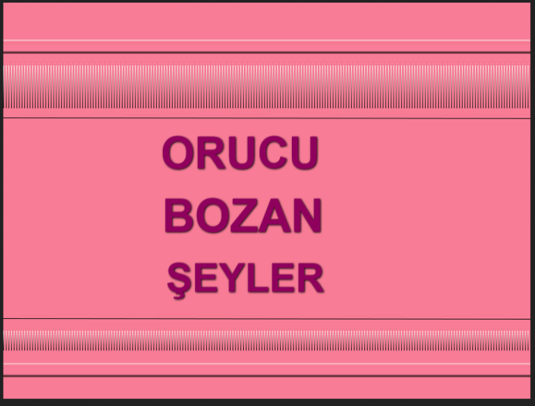 Orucu Bozan Şeyler