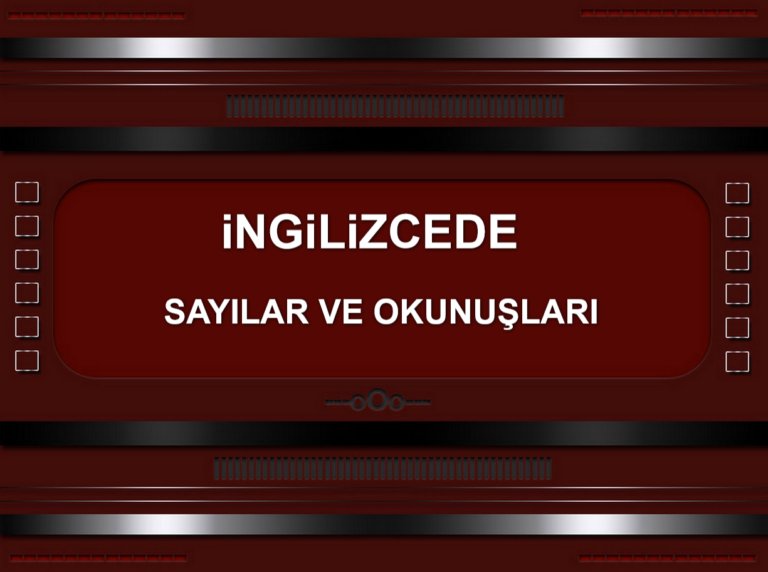 İngilizcede Sayılar ve Yazılışları