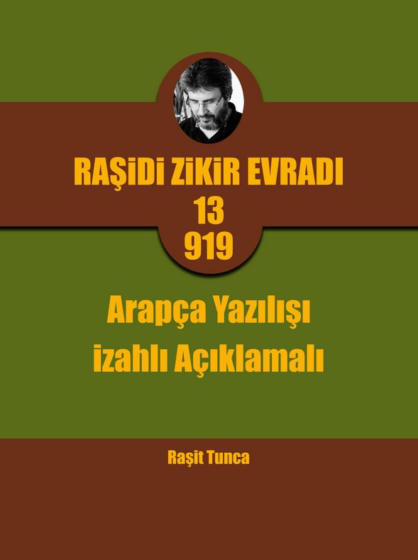 Raşidi Zikir Evradı PRO13.919 Arapça Yazılışı PDF Kitabını indir Veya Online Oku