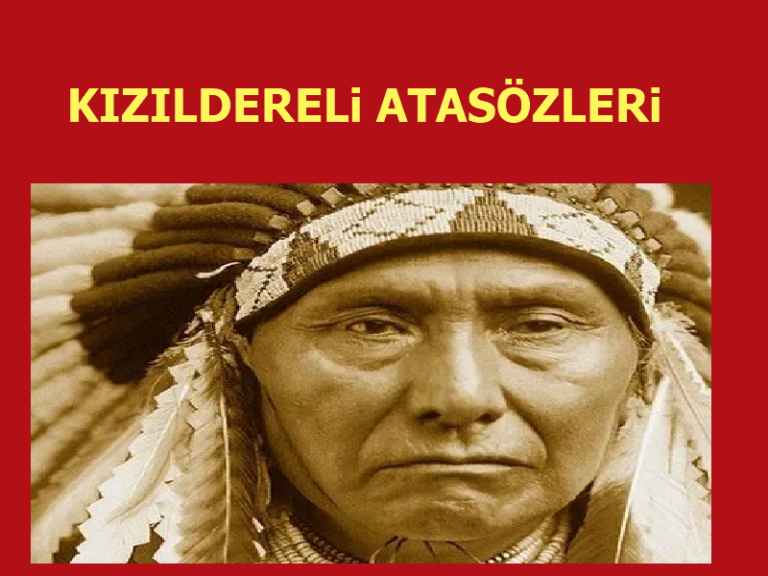 KIZILDERELi ATASÖZLERi