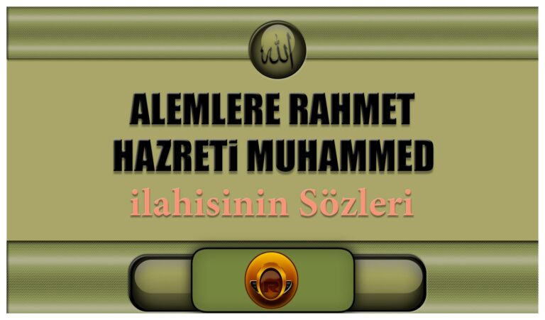 Alemlere-Rahmet-Hazreti-Muhammed-ilahisinin-Sozleri
