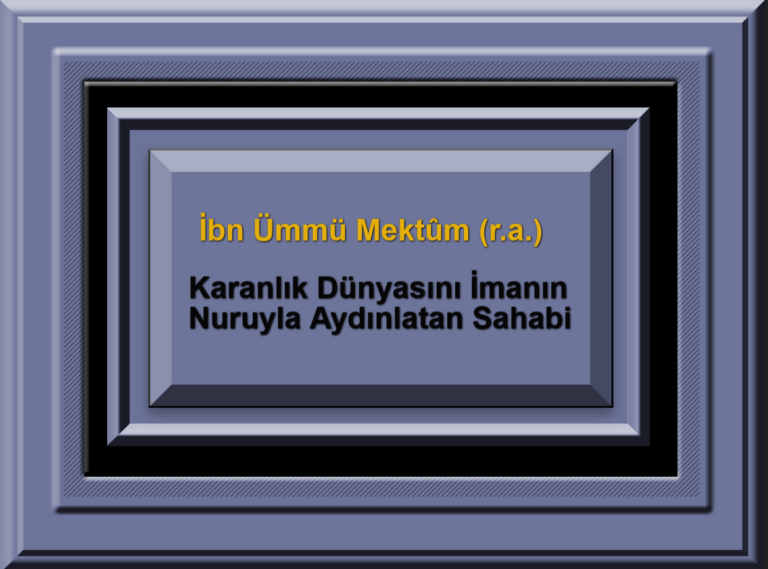 İbn Ümmü Mektûm