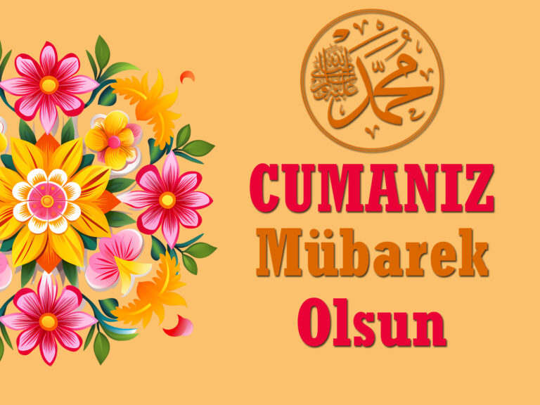 Cumanız Mübarek Olsun