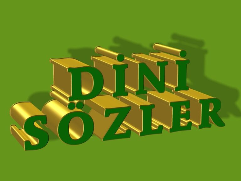 DİNİ SÖZLER