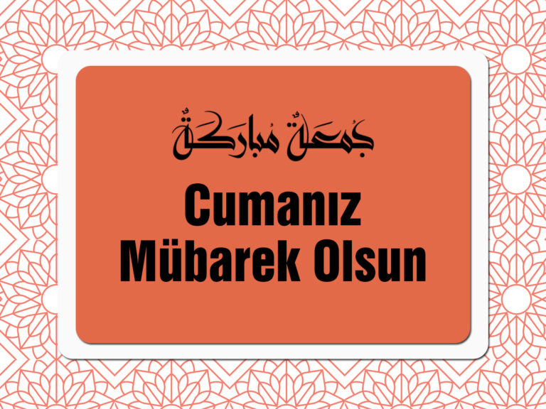 Cumanız Mübarek Olsun