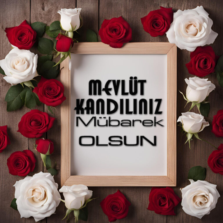 Mevlüd Kandiliniz Mübarek Olsun