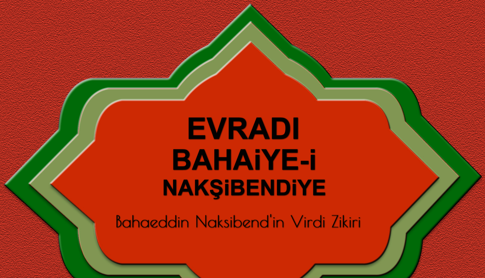 Evrad-ı Bahaiyye-i Nakşibendiye
