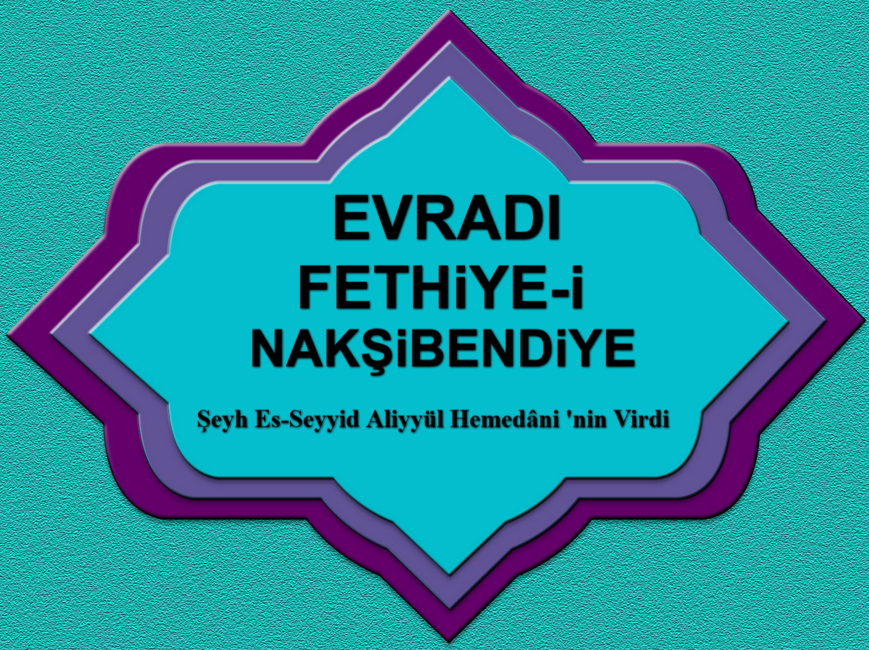 Evradı Fethiye-i Nakşibendiye