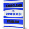 Rasit Tuncanın 2018 Senesinde Yaptığı Tasavvufi Vaazlar Kitabı