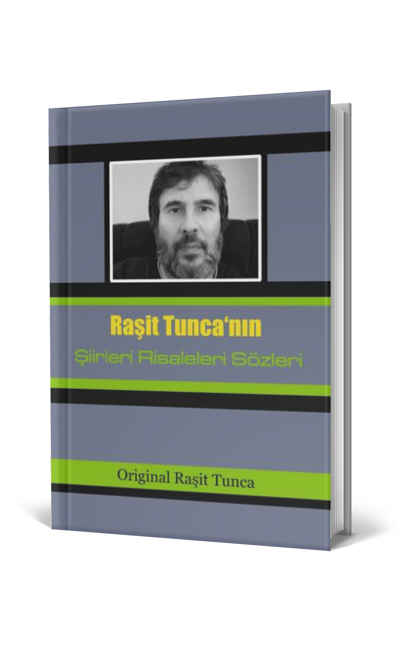 Şiirlerim Risalelerim Sözlerim Kitabı