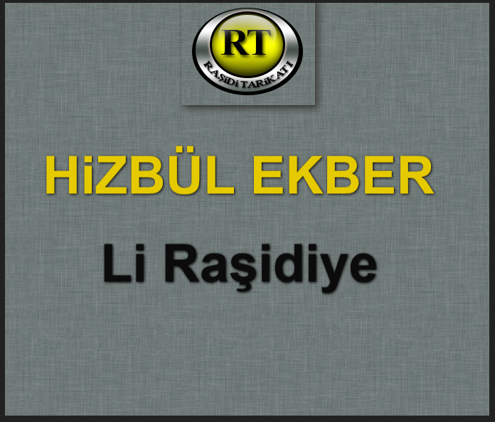 Hizbül Ekber Li Raşidiye