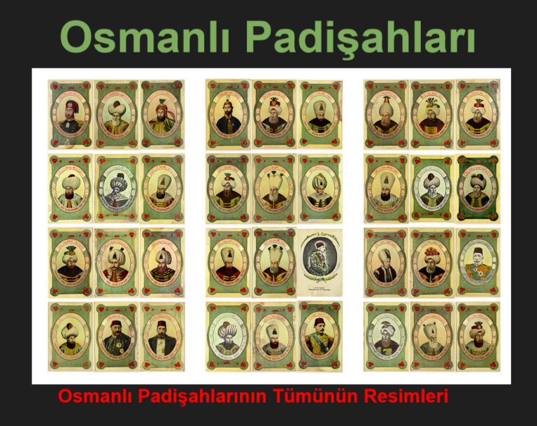 Osmanlı Padişahları