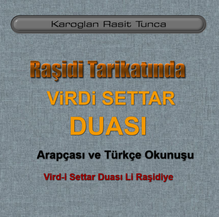 Vird-i Settar Duası Li Raşidiye
